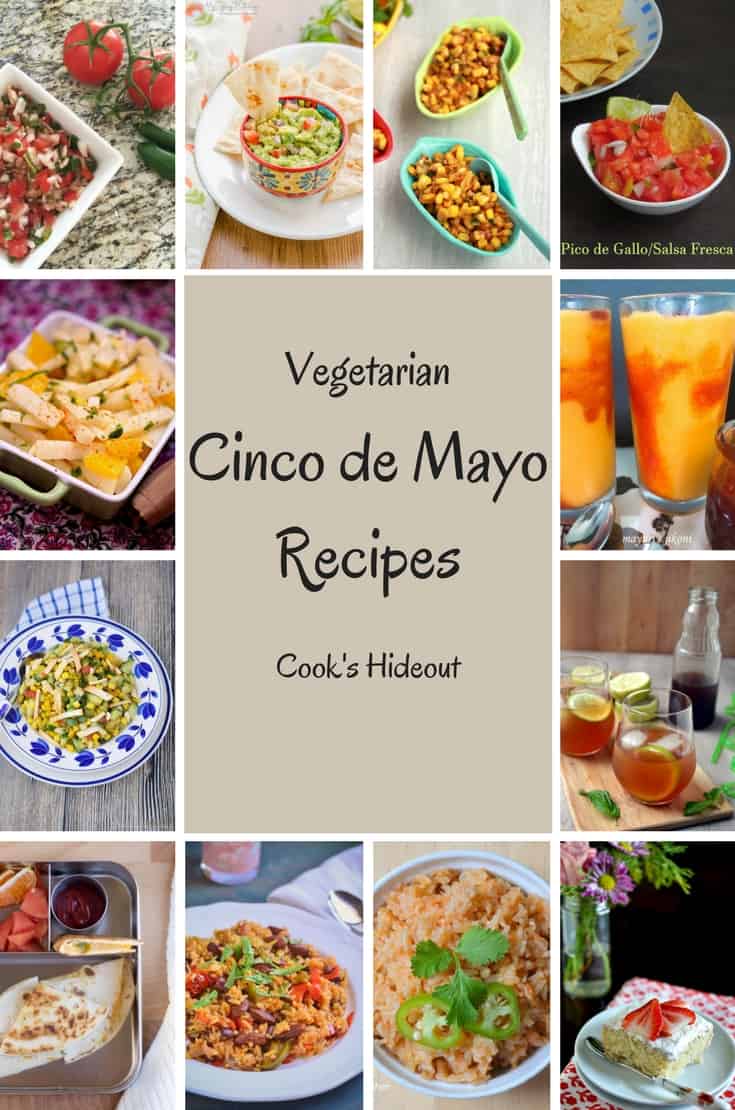 Vegetarian Cinco de Mayo Recipes