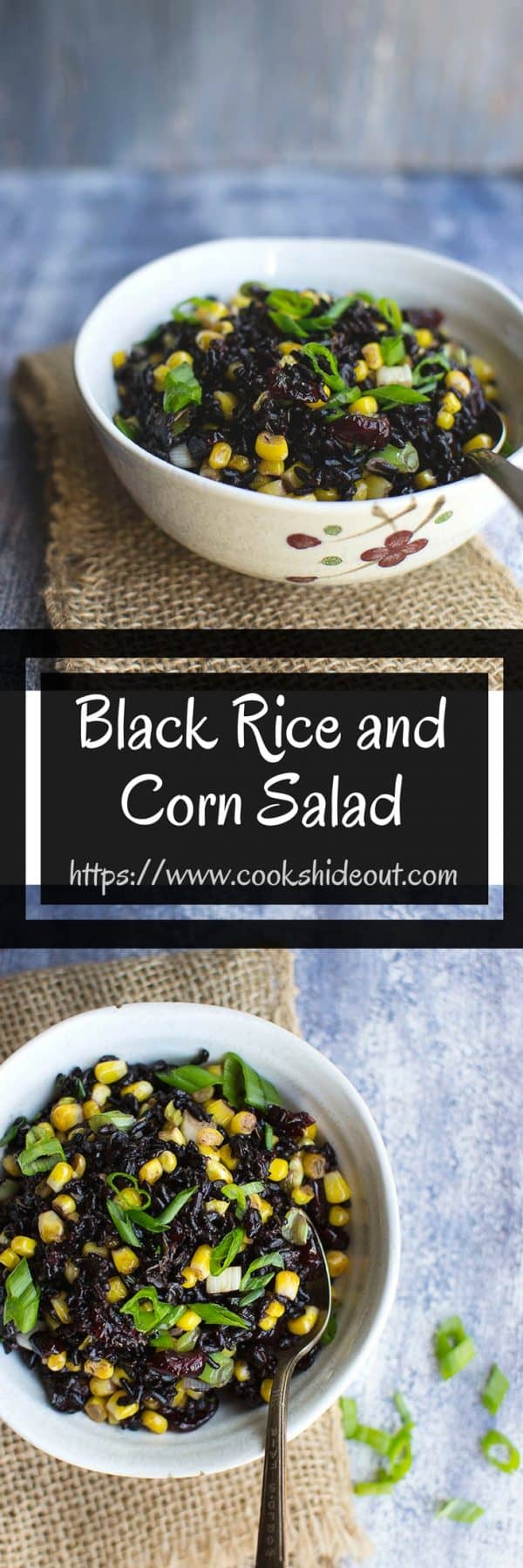 Black Rice and Corn Salad (Whole Grain Recipe) Cook's Hideout