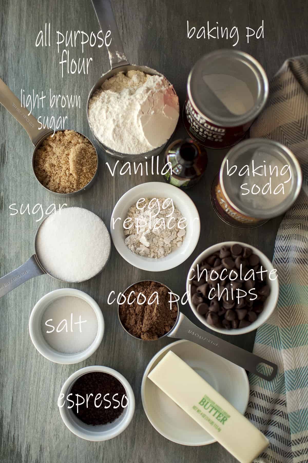 Ingredients needed - flour, sugar, salt, espresso, butter, cocoa powder, egg replacer, baking soda, baking powder, vanilla