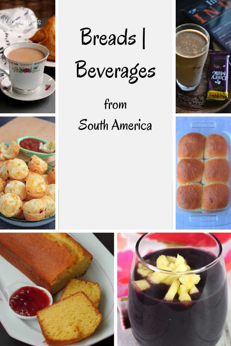 Breads & Beverages from South America